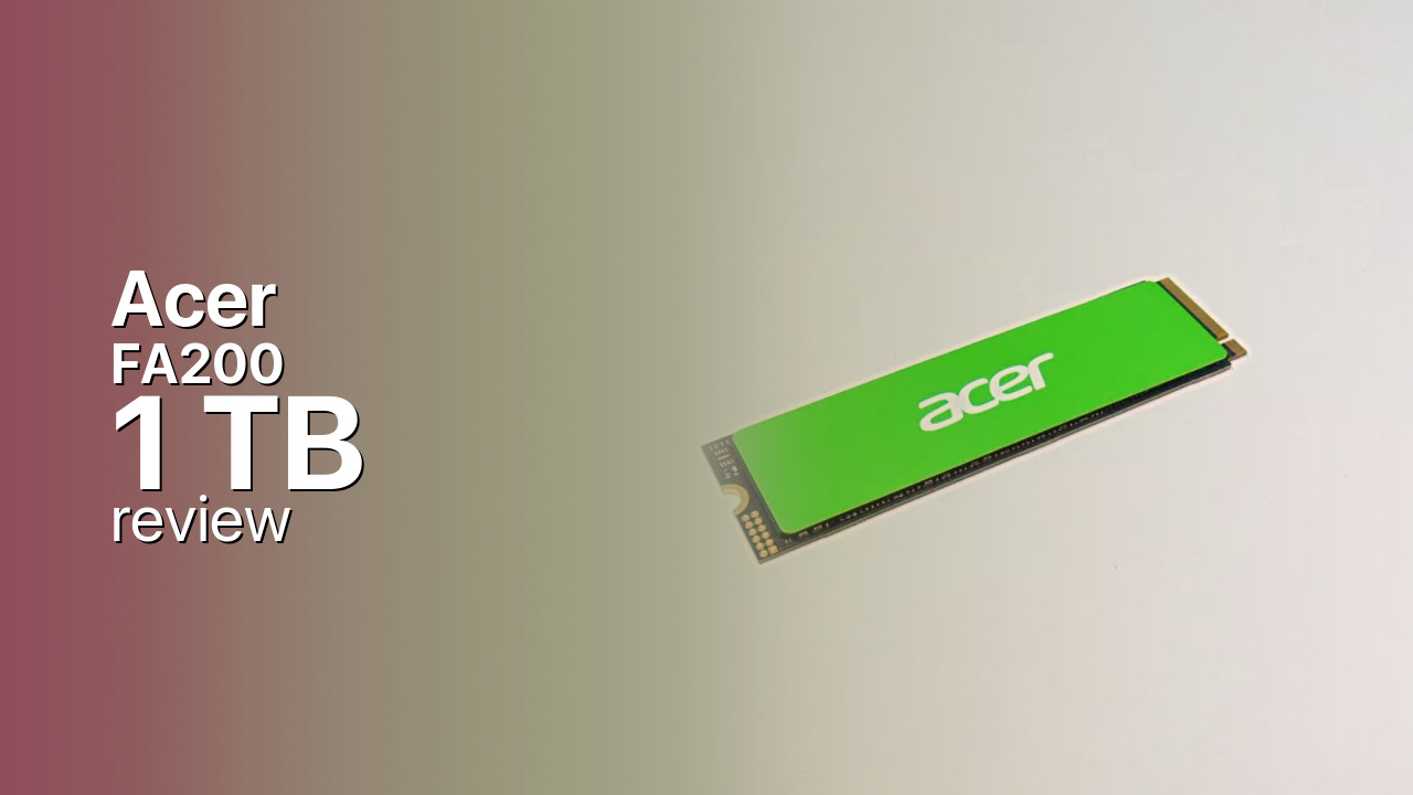 Acer FA200 1 TB: A Value PCIe 4.0 QLC NVMe
