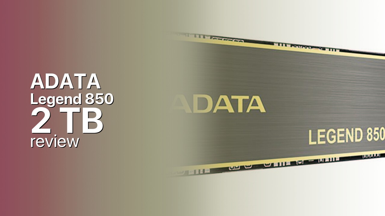 ADATA Legend 850 2 TB: A High-Capacity DRAM-less PCIe 4.0 NVMe SSD ADATA Legend 850 2 TB: A High-Capacity DRAM-less PCIe 4.0 NVMe SSD