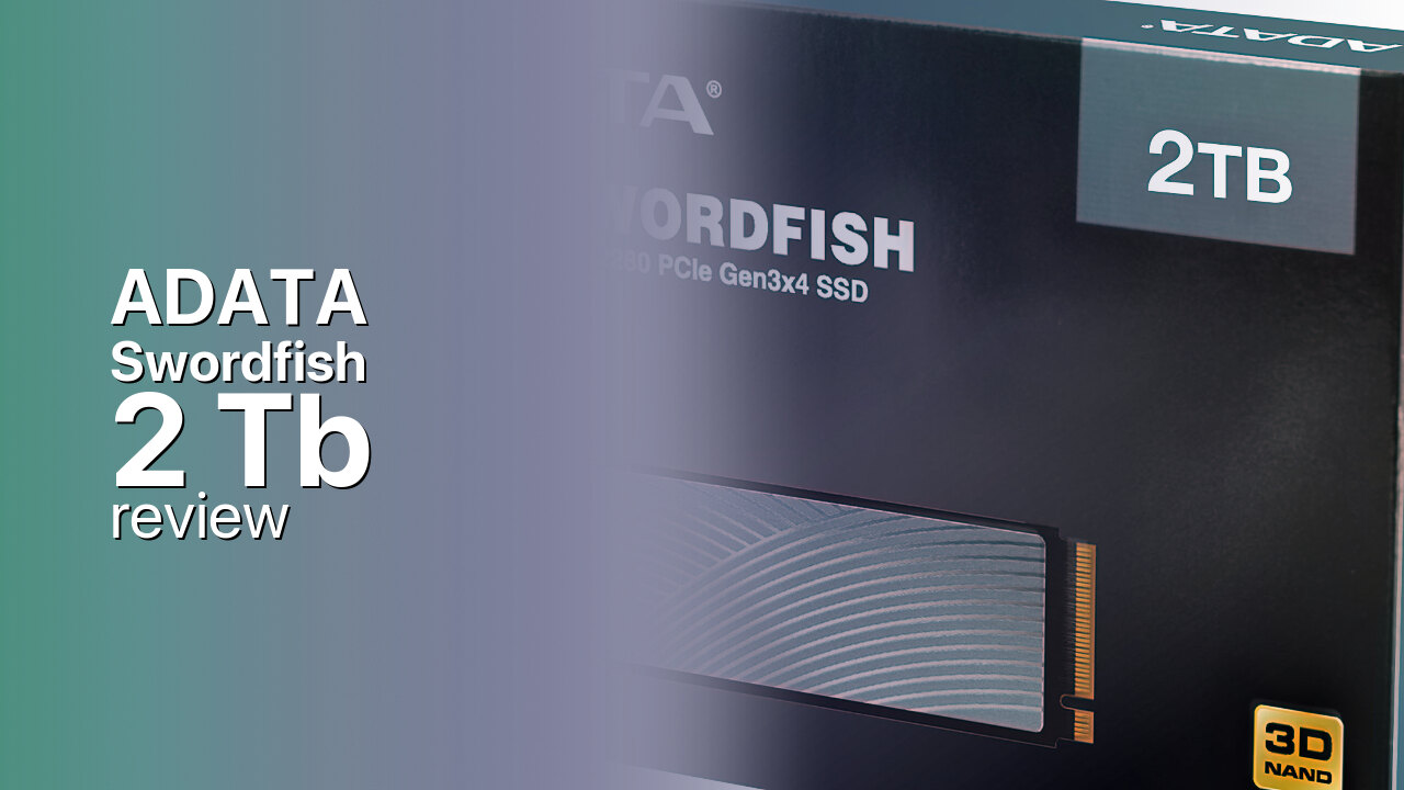 ADATA Swordfish 2Tb SSD tech review