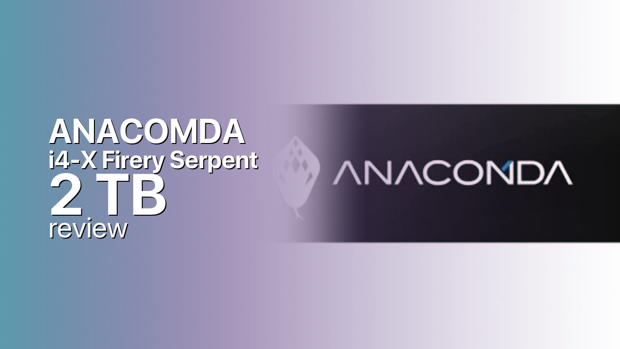 Anacomda i4-X Fiery Serpent 2 TB: The Reviewed Capacity of the E18 Line Anacomda i4-X Fiery Serpent 2 TB: The Reviewed Capacity of the E18 Line