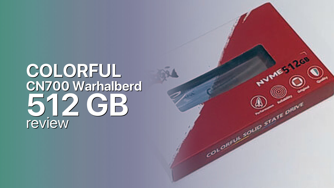 COLORFUL CN700 Warhalberd 512GB NVMe SSD technical specs