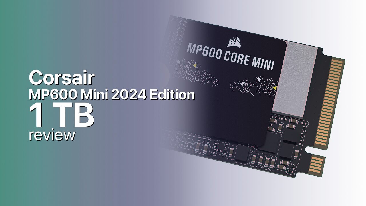 Corsair MP600 Mini 1TB: Handheld-Ready PCIe 4.0 Corsair MP600 Mini 1TB: Handheld-Ready PCIe 4.0