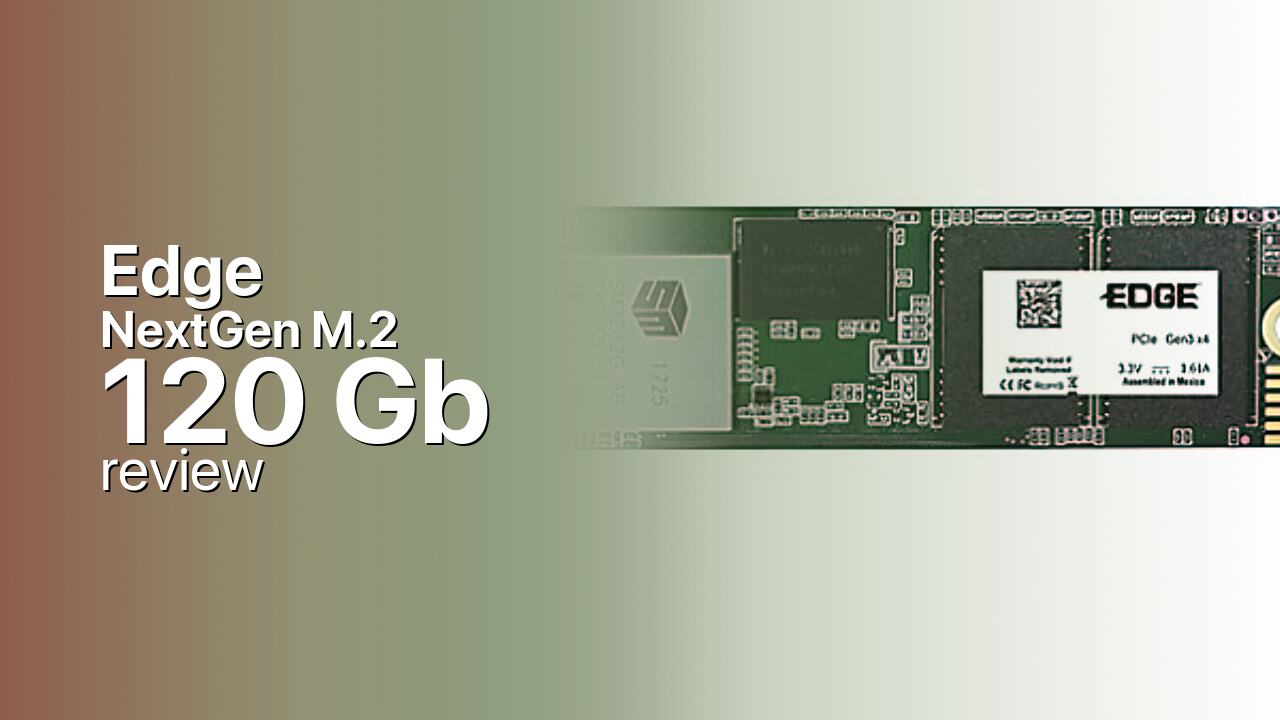 Edge NextGen M.2 120Gb NVMe SSD tech specs