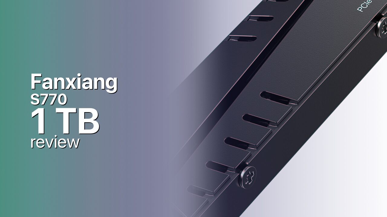 Fanxiang S770 1TB NVMe tech specs