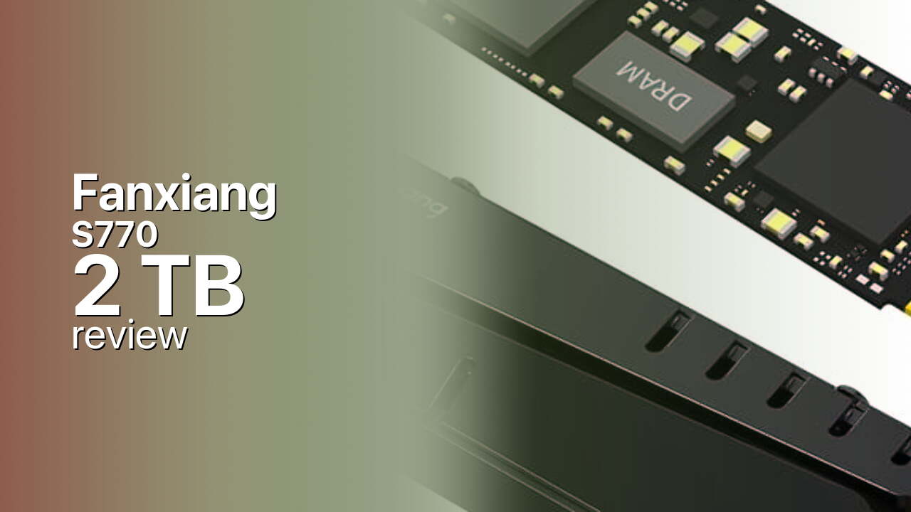 Fanxiang S770 2TB NVMe SSD technical specifications