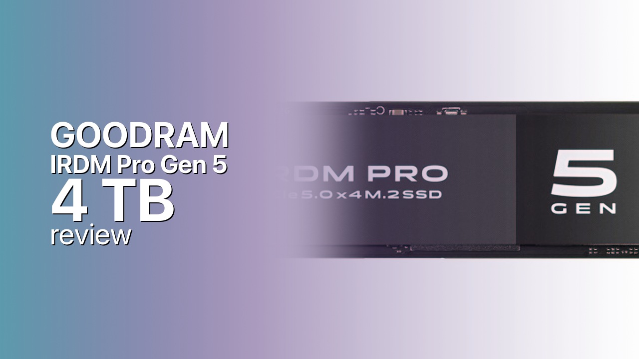 GOODRAM IRDM Pro Gen 5 4TB NVMe SSD technical specifications GOODRAM IRDM Pro Gen 5 4TB NVMe SSD technical specifications