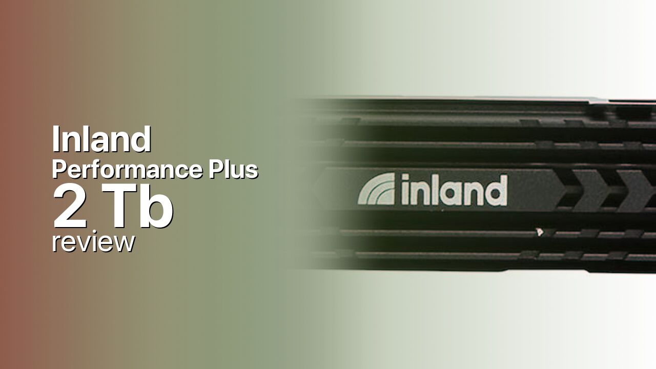 Inland Performance Plus 2Tb SSD tech review
