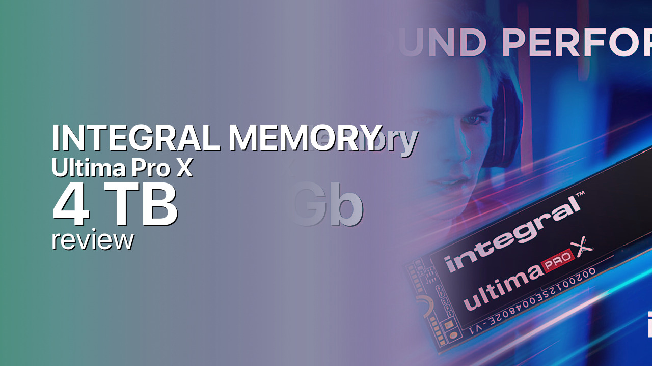 Integral Ultima Pro X 4TB Review — the Rare Gen3 Flagship Integral Ultima Pro X 4TB Review — the Rare Gen3 Flagship