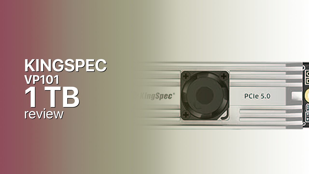 KingSpec VP101 1TB Review — Early PCIe 5.0 With a Built-In Fan KingSpec VP101 1TB Review — Early PCIe 5.0 With a Built-In Fan