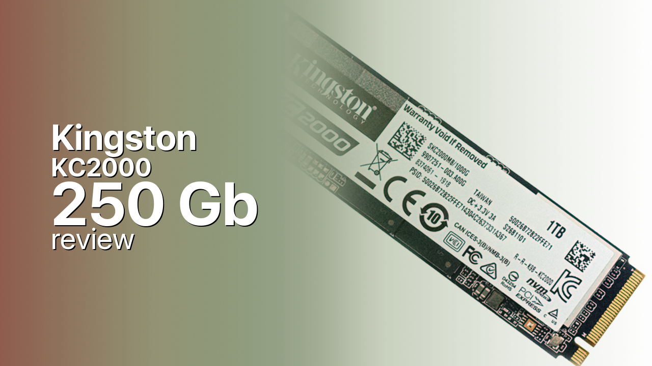 Kingston KC2000 250Gb NVMe SSD technical specifications