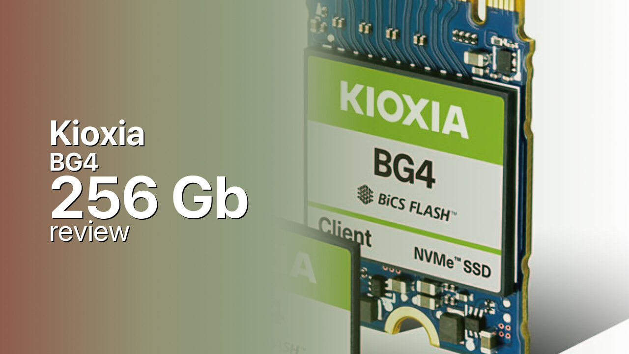 Kioxia BG4 256Gb NVMe SSD technical specs