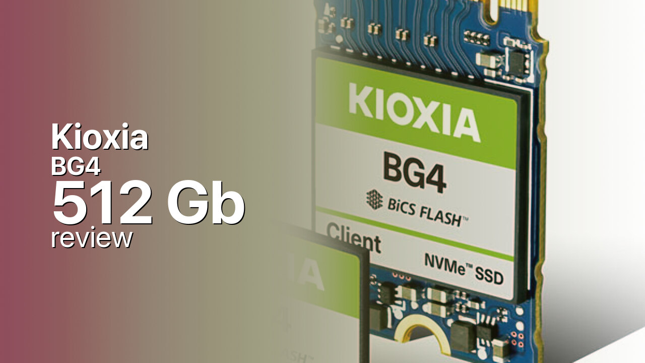 Kioxia BG4 512Gb NVMe SSD technical specs