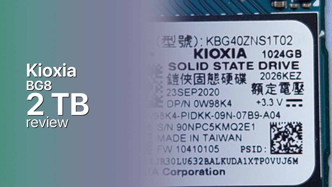 Kioxia BG8 2 TB PCIe 5.0 NVMe SSD Review Kioxia BG8 2 TB PCIe 5.0 NVMe SSD Review