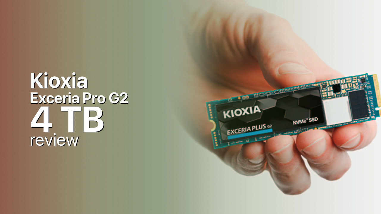 Kioxia Exceria Pro G2 4TB PCIe 5.0 NVMe SSD Review Kioxia Exceria Pro G2 4TB PCIe 5.0 NVMe SSD Review