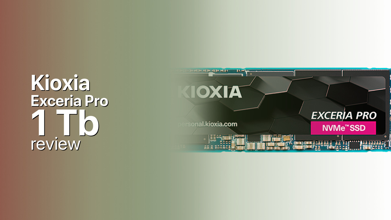 Kioxia Exceria Pro 1Tb SSD detailed specifications