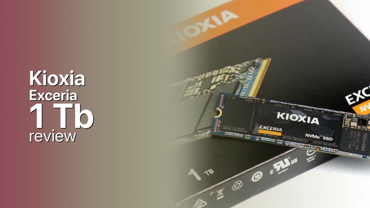 Kioxia Exceria 1Tb NVMe tech specs