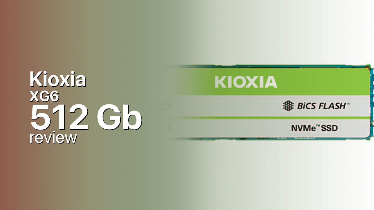 Kioxia XG6 512Gb SSD tech specifications