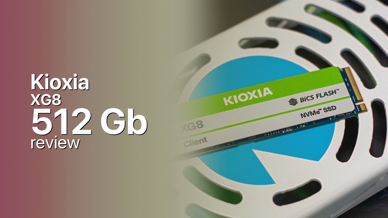 Kioxia XG8 512Gb SSD tech specs