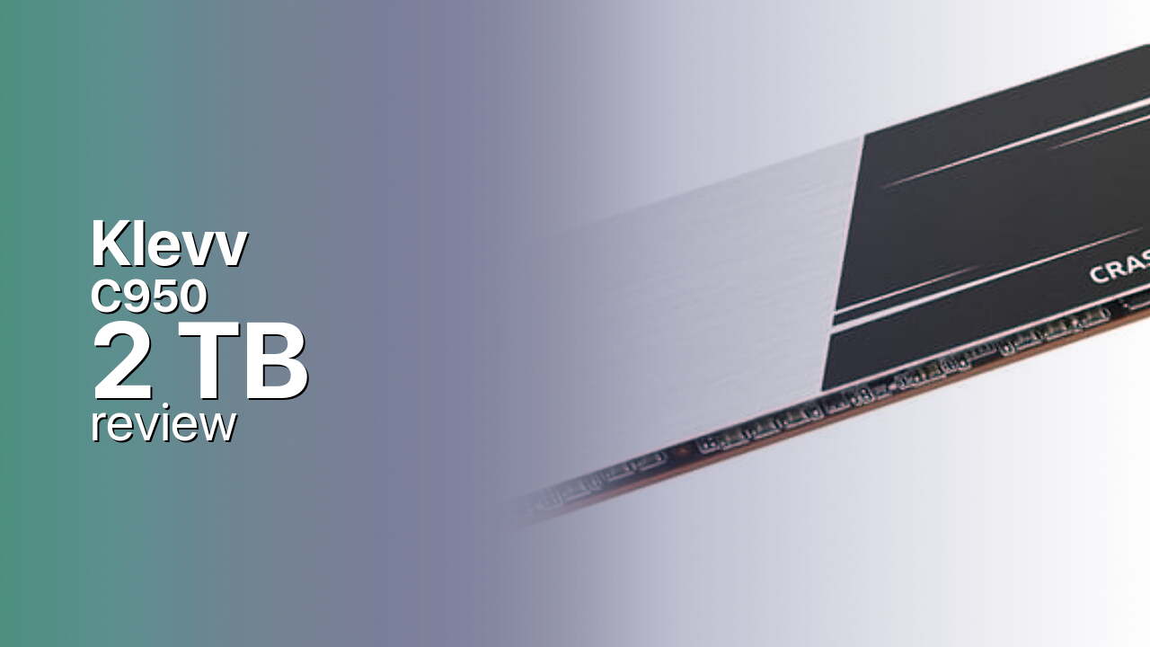 Klevv C950 2TB PCIe 5.0 NVMe SSD Review
