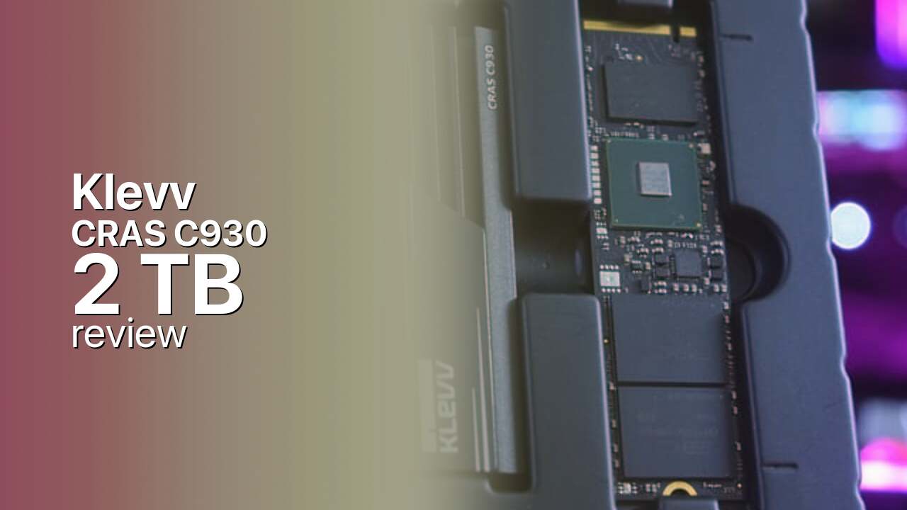 Why the Klevv CRAS C930 2TB is the pick of its range Why the Klevv CRAS C930 2TB is the pick of its range