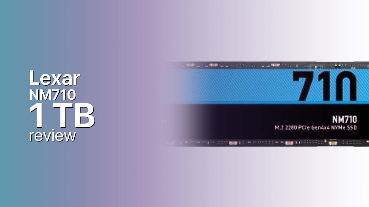 Lexar NM710 1TB SSD tech review