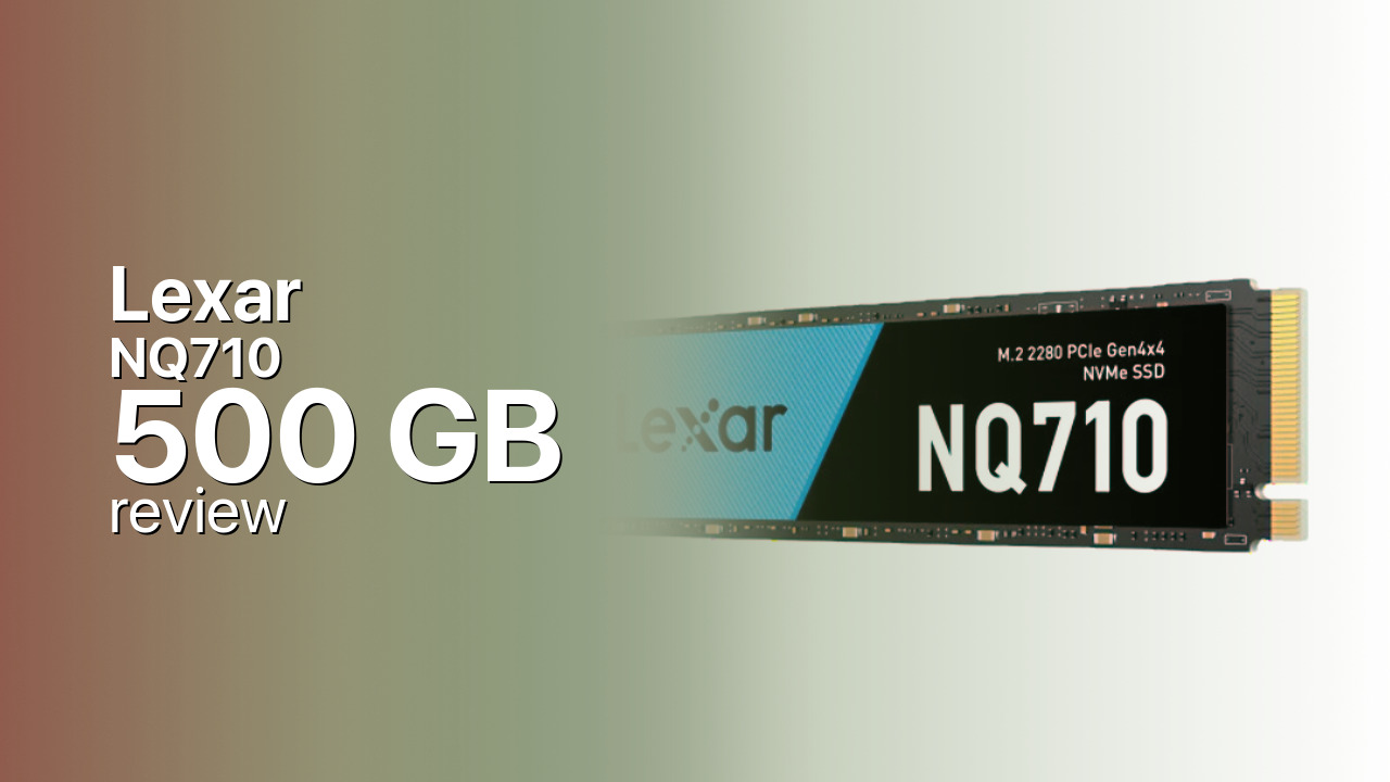 Lexar NQ710 500GB SSD tech specifications Lexar NQ710 500GB SSD tech specifications