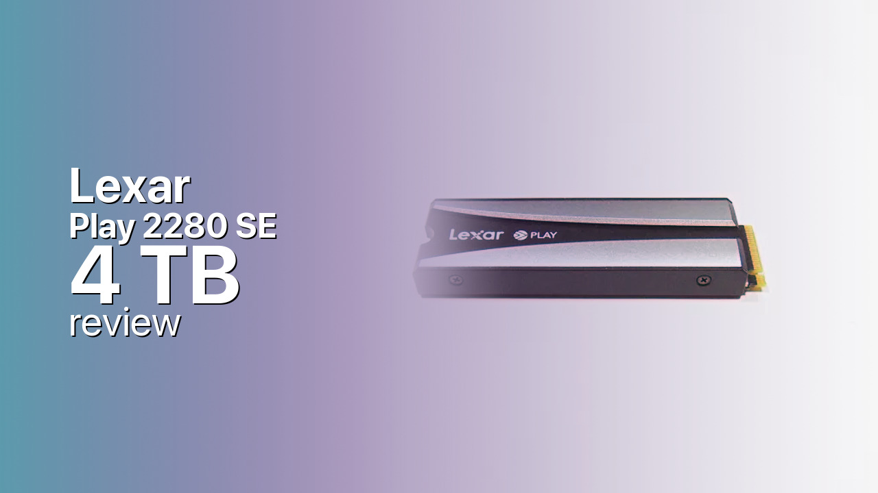 Lexar Play 2280 SE 4TB NVMe tech specs Lexar Play 2280 SE 4TB NVMe tech specs