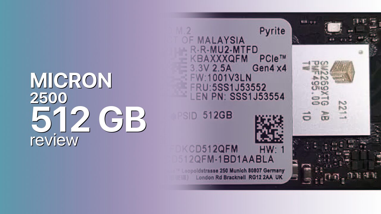 MICRON 2500 512GB NVMe SSD technical review MICRON 2500 512GB NVMe SSD technical review