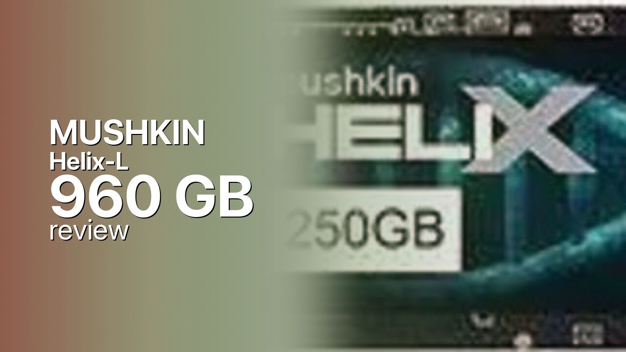 Mushkin Helix-L 960GB Review — A Legacy Budget NVMe, Revisited
