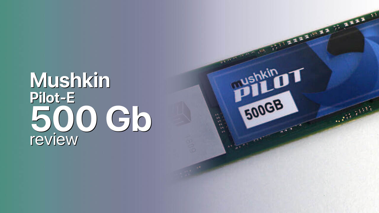 Mushkin Pilot-E 500Gb NVMe tech review