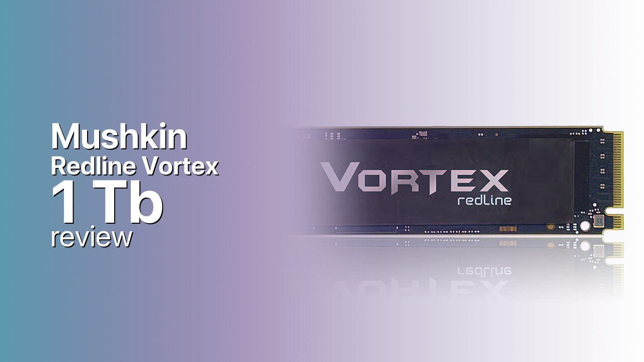 Mushkin Redline Vortex 1Tb SSD detailed specs