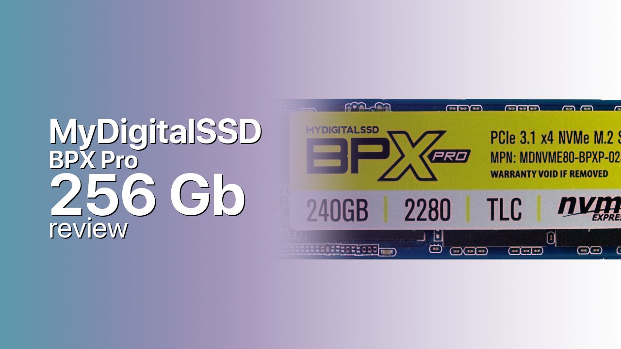 MyDigitalSSD BPX Pro 256Gb NVMe specs