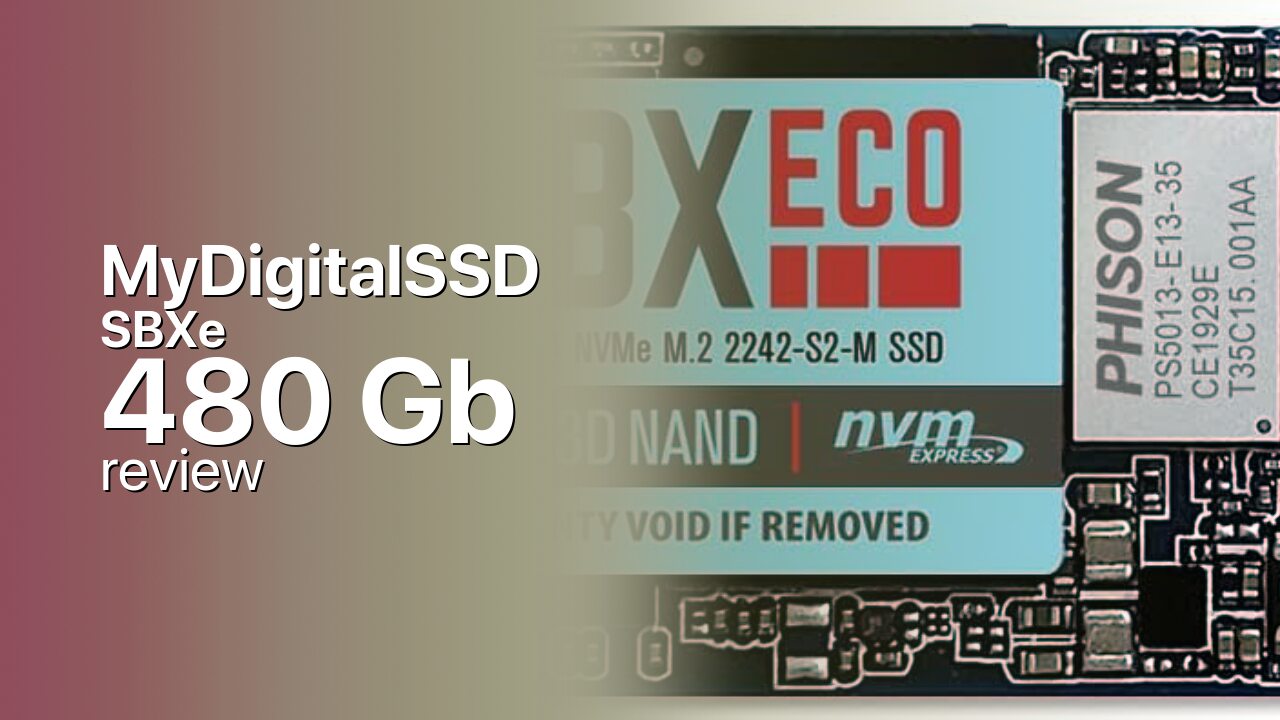 MyDigitalSSD SBXe 480Gb SSD technical review
