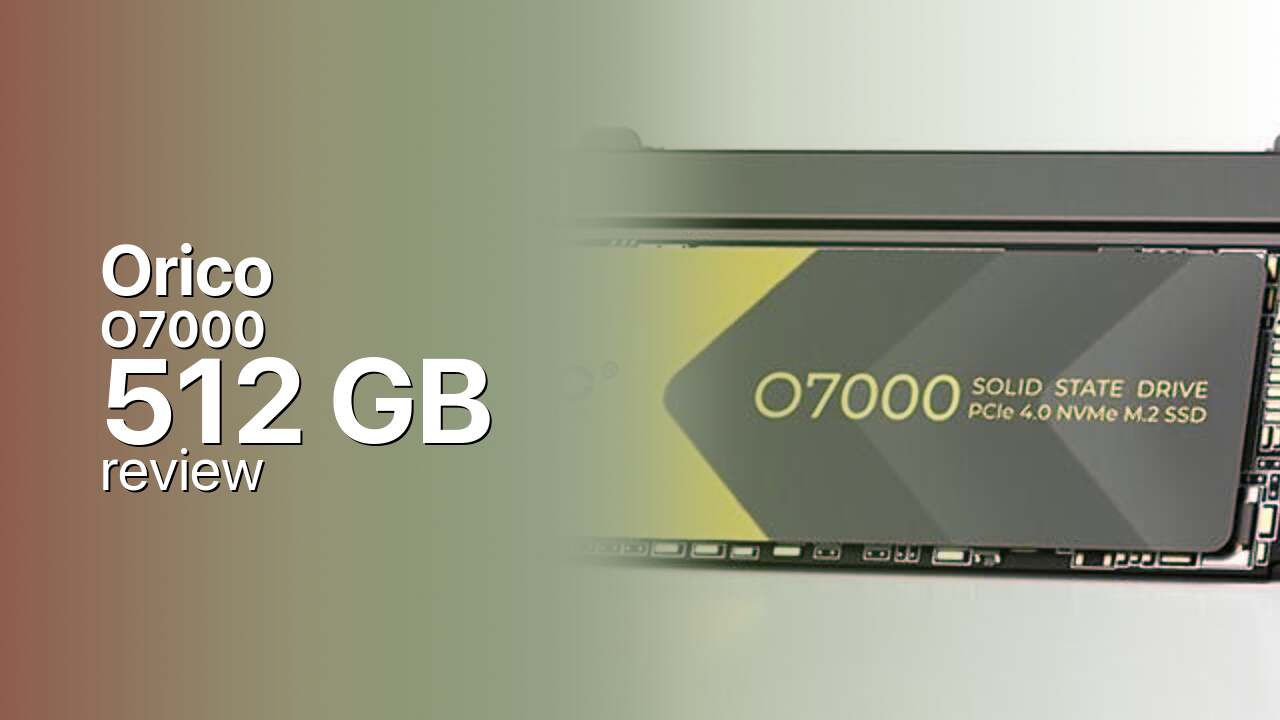 Orico O7000 512GB SSD technical specifications Orico O7000 512GB SSD technical specifications