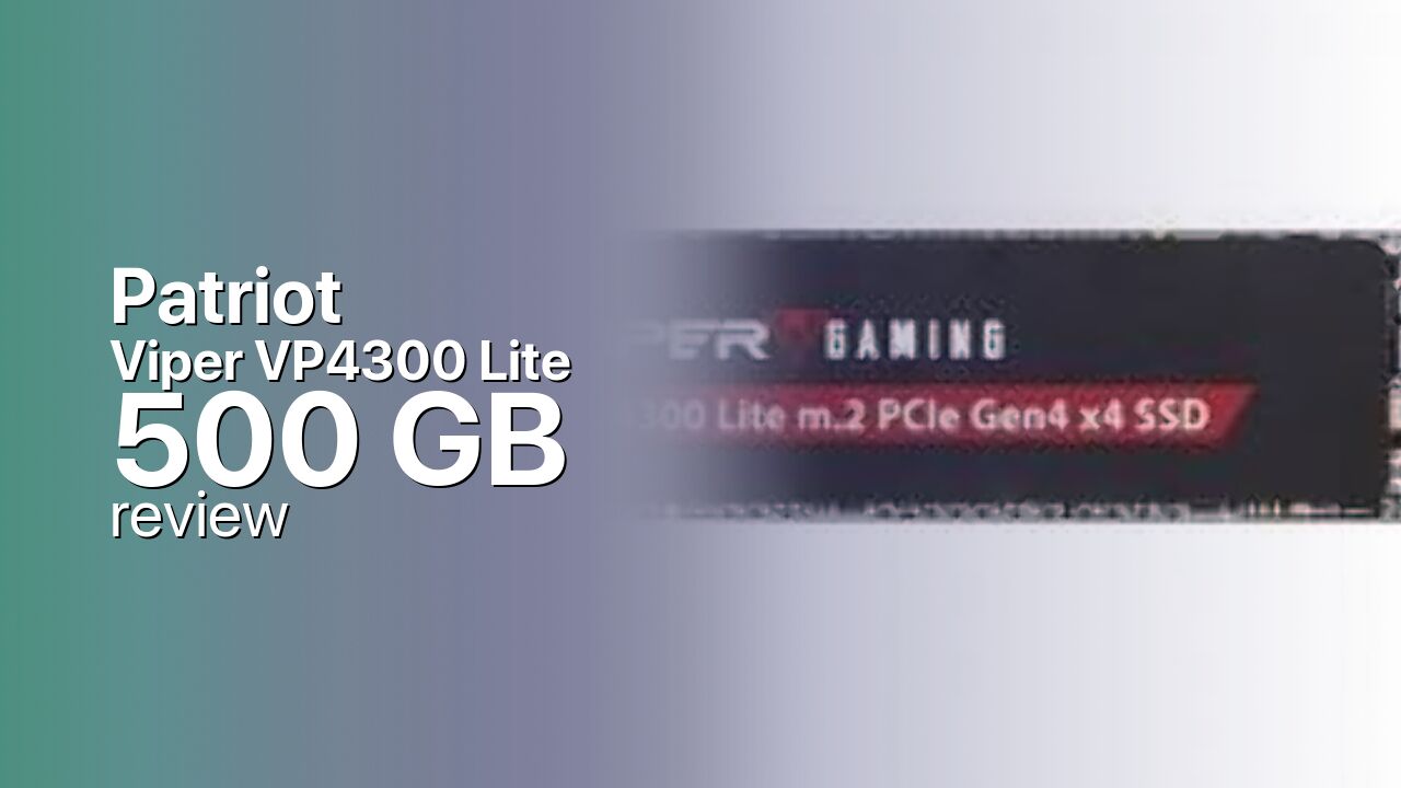 Patriot Viper VP4300 Lite 500GB NVMe SSD tech specs Patriot Viper VP4300 Lite 500GB NVMe SSD tech specs