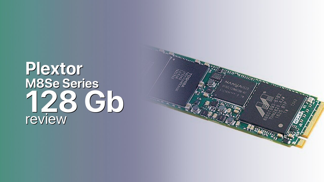 Plextor M8Se Series 128Gb SSD technical specs