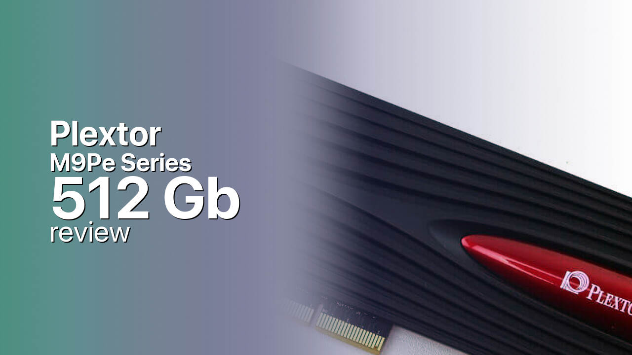 Plextor M9Pe Series 512Gb NVMe SSD tech review