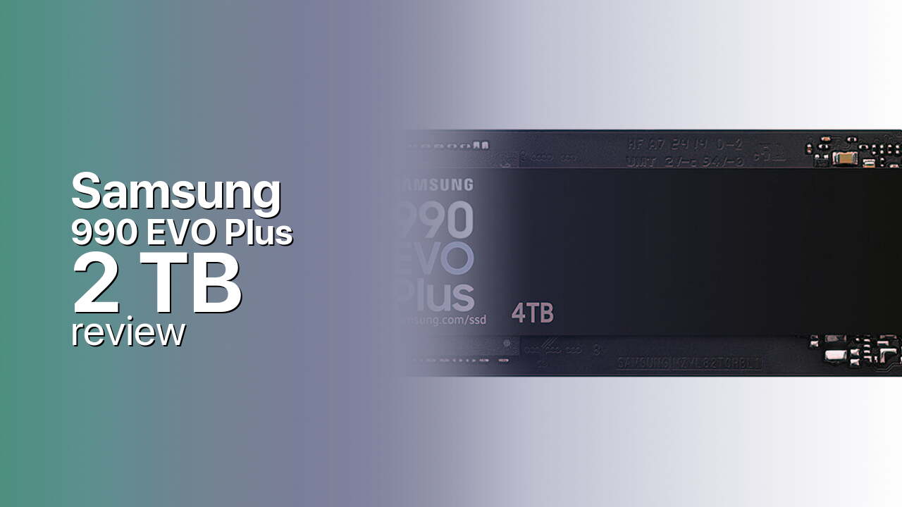 Samsung 990 EVO Plus 2TB efficient mid-range SSD