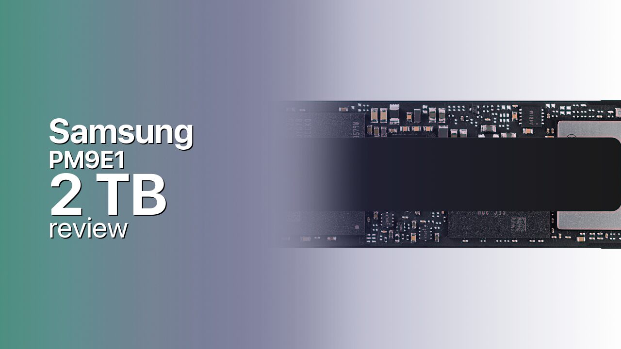 Samsung PM9E1 2TB NVMe SSD tech specifications Samsung PM9E1 2TB NVMe SSD tech specifications