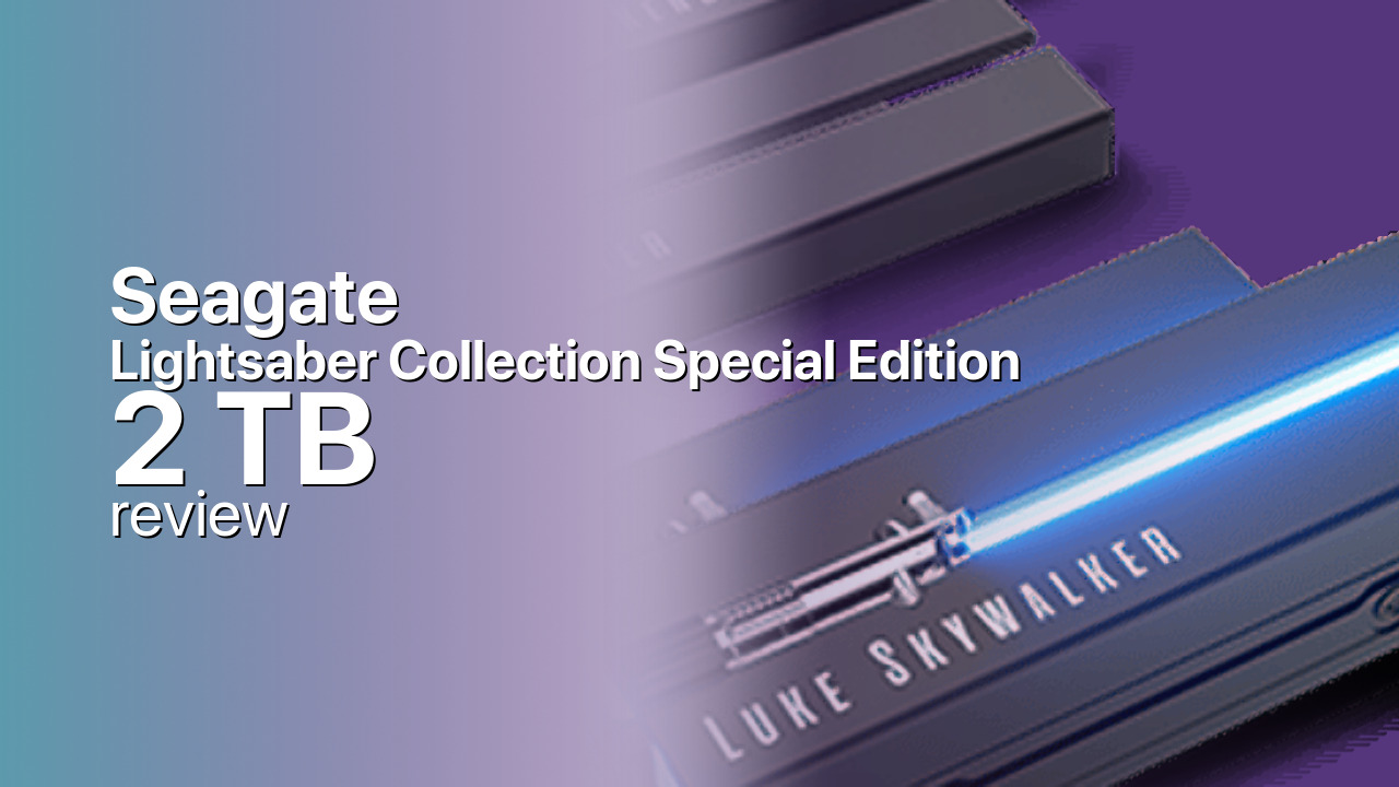 Seagate Lightsaber Collection Special Edition 2TB — Showpiece, Serious Inside