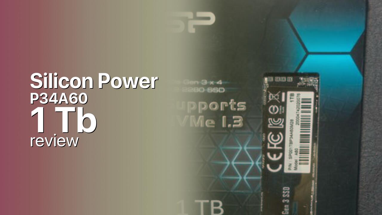 Silicon Power P34A60 1Tb NVMe specs