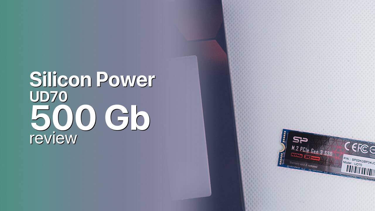 Silicon Power UD70 500Gb NVMe review