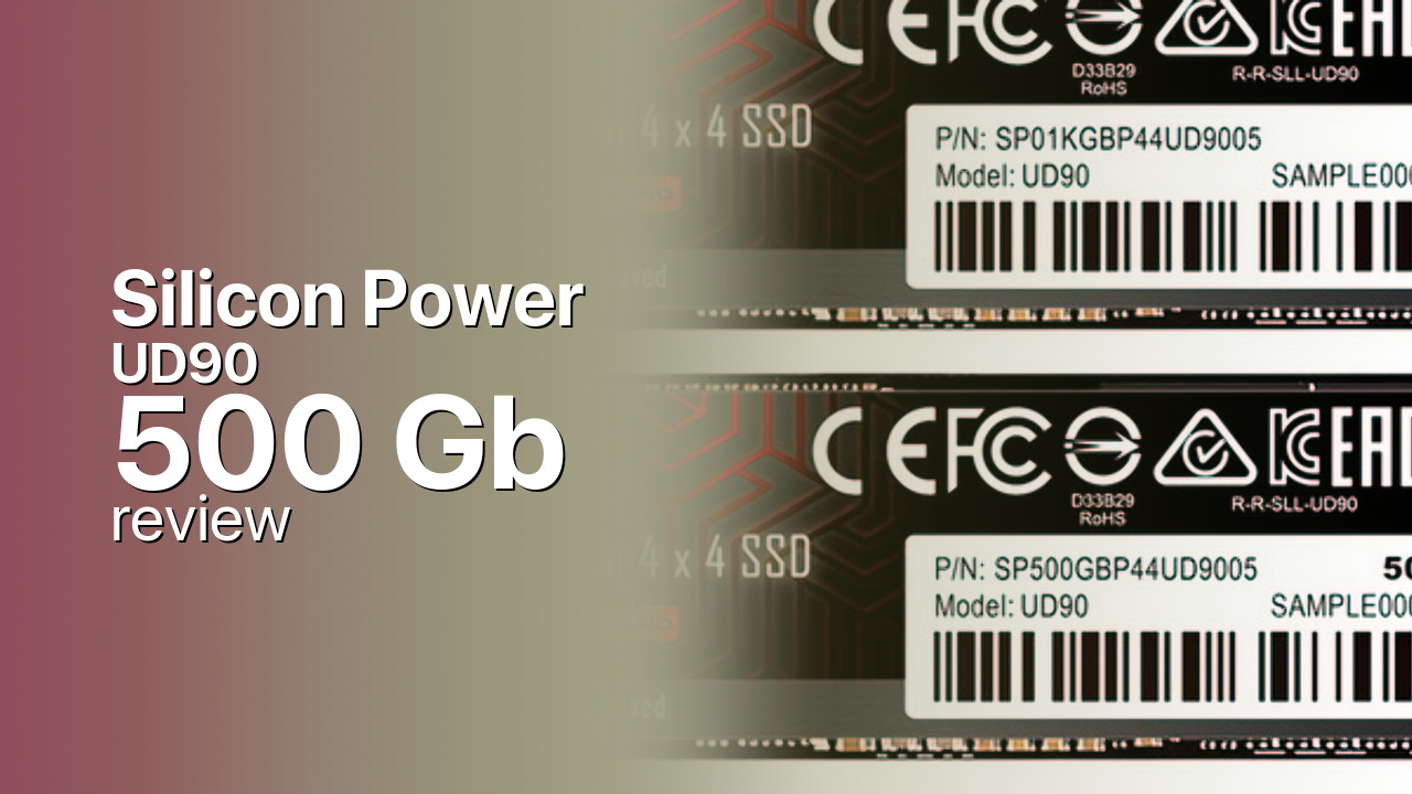 Silicon Power UD90 500Gb SSD detailed specs