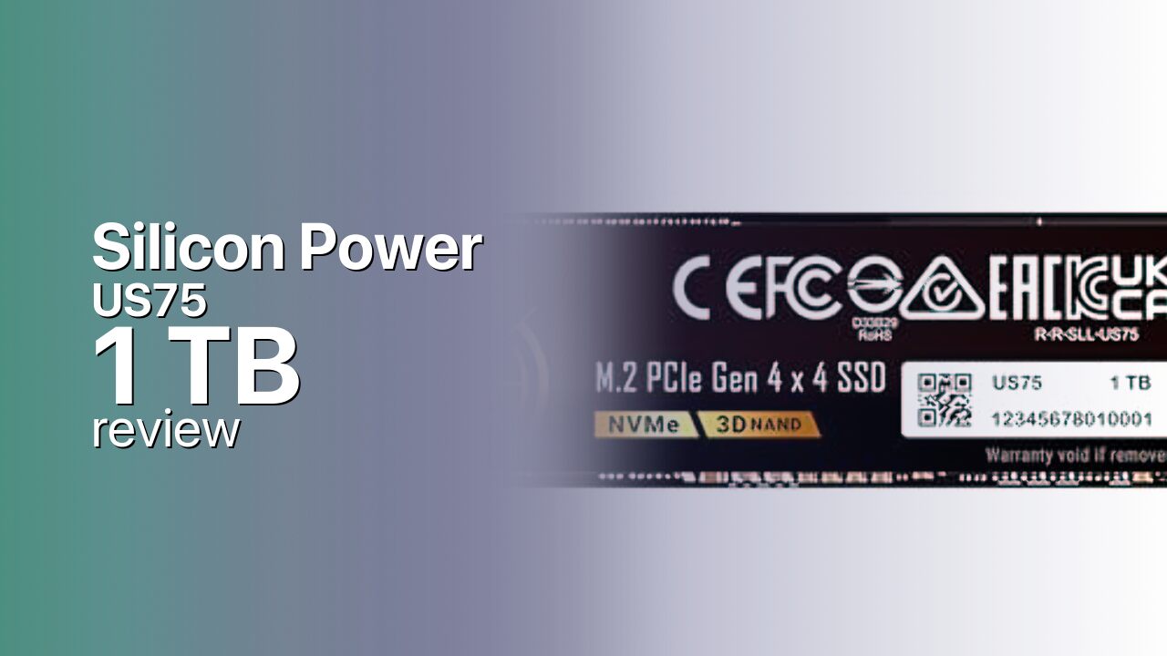 Silicon Power US75 1TB Review — Slim Gen4 With Room to Breathe Silicon Power US75 1TB Review — Slim Gen4 With Room to Breathe