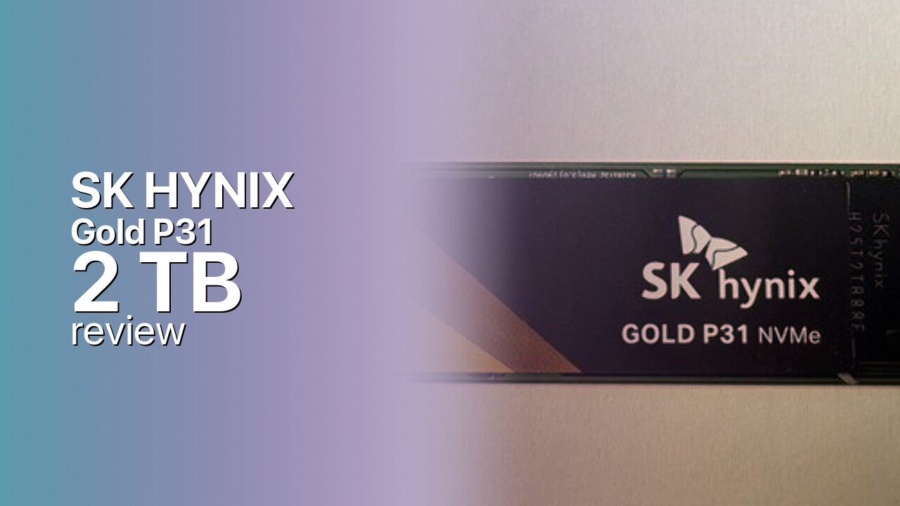 SK hynix Gold P31 2TB Review — The Efficient Gen3 Flagship