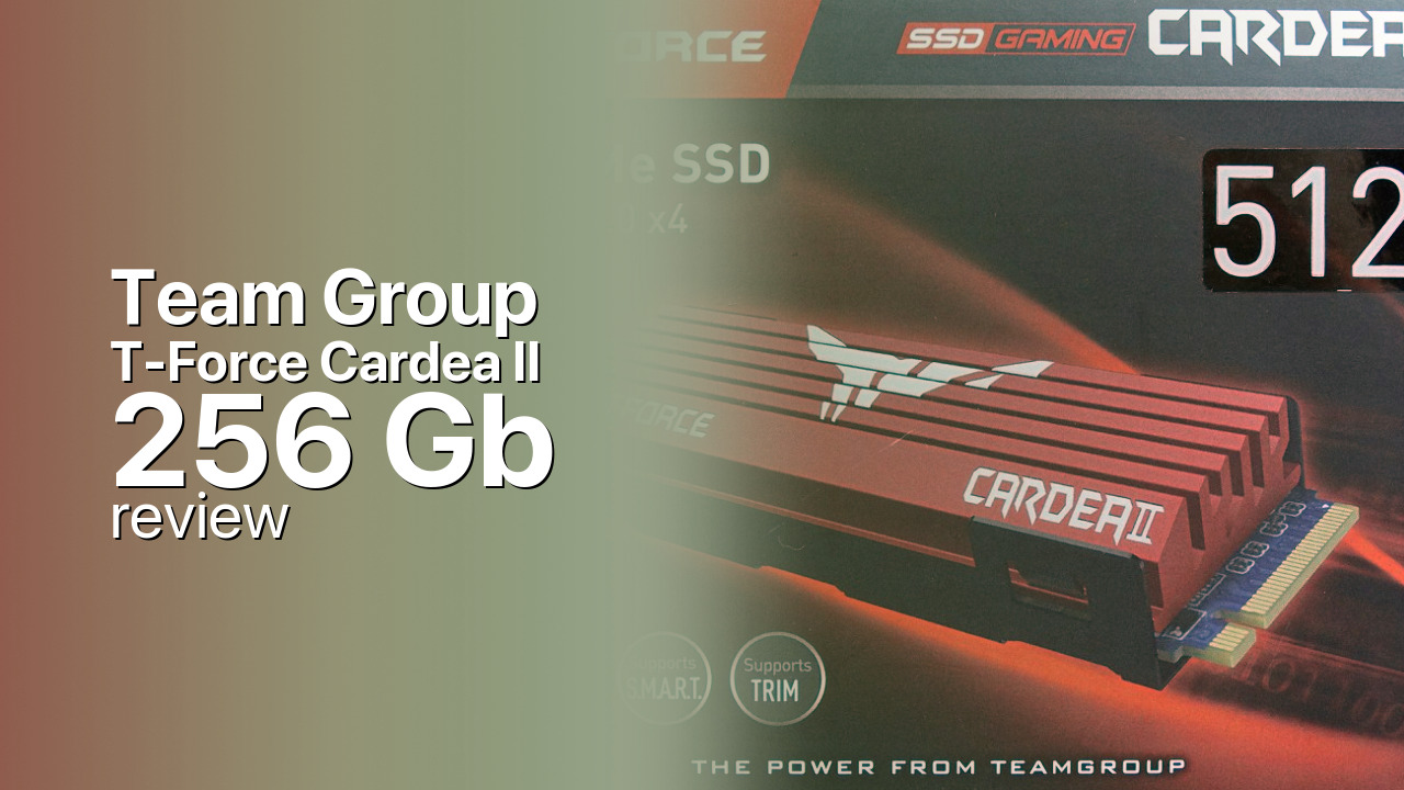 Team Group T-Force Cardea II 256Gb NVMe SSD review