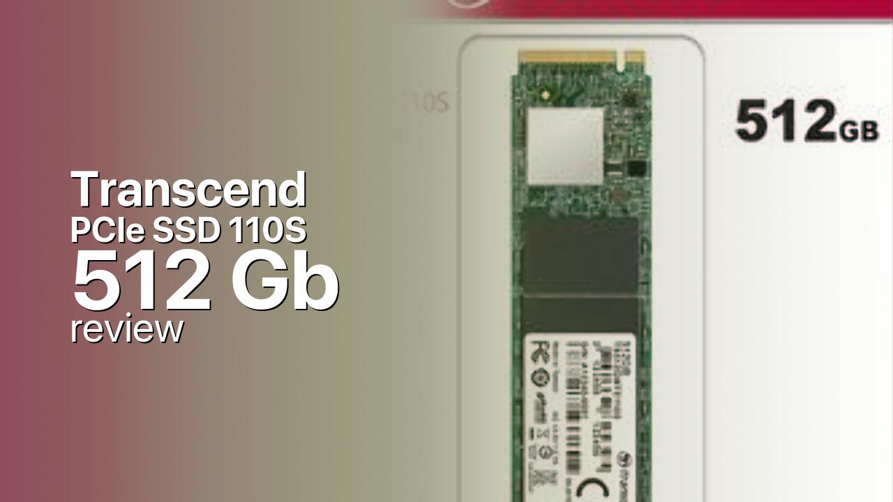 Transcend PCIe SSD 110S 512Gb SSD detailed specifications