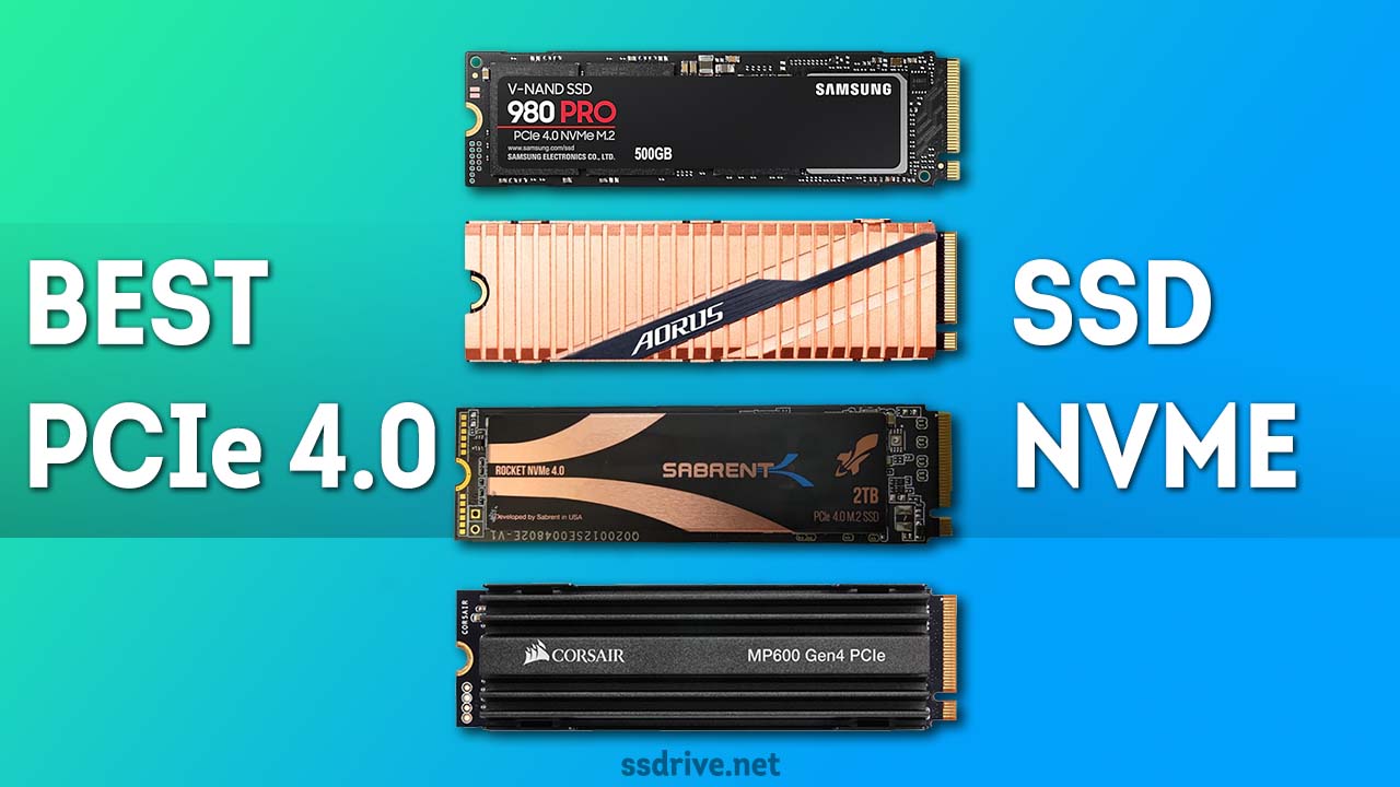 Best PCIe 4.0 SSD Drive