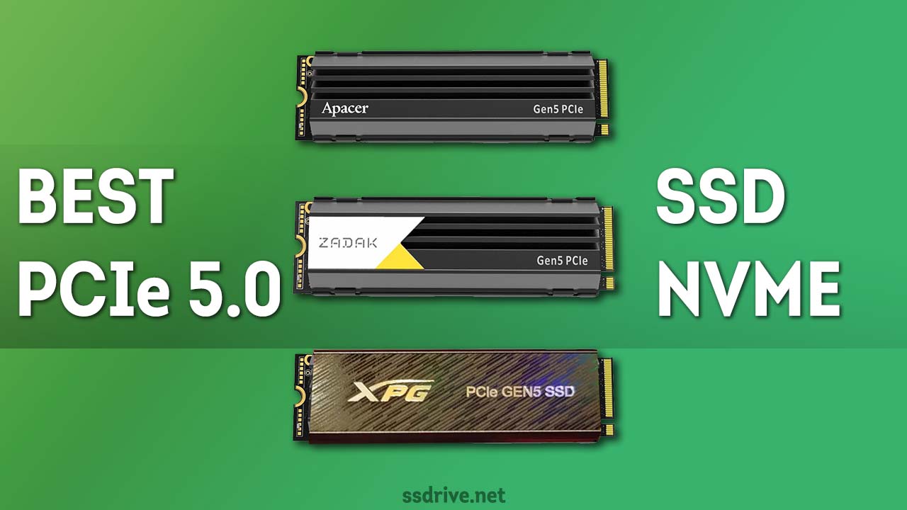 Best PCIe 5.0 SSD