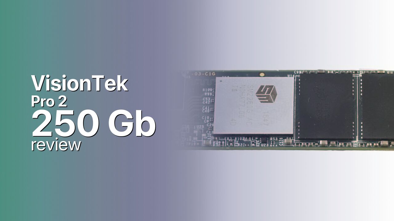 VisionTek Pro 2 250Gb NVMe specifications